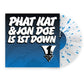 Phat Kat & Jon Doe Is 1st Down: Silver Splatter